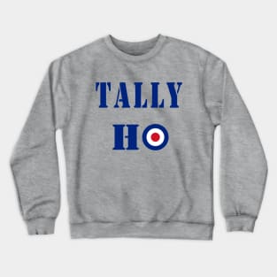 Tally Ho Crewneck Sweatshirt